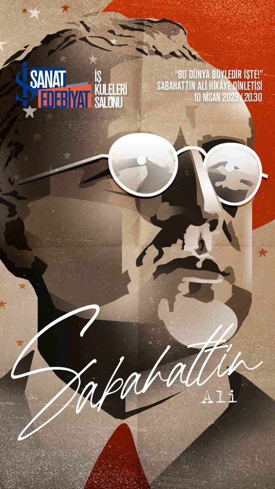 Sabahattin Ali Hikâyeleri İş Sanat’ta