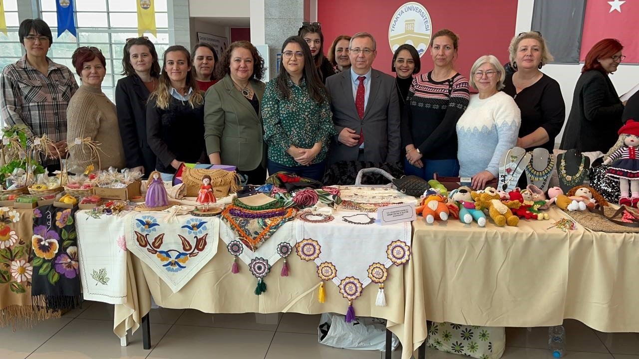 Edirne’de kadınların el emeği ürünler büyük beğeni aldı