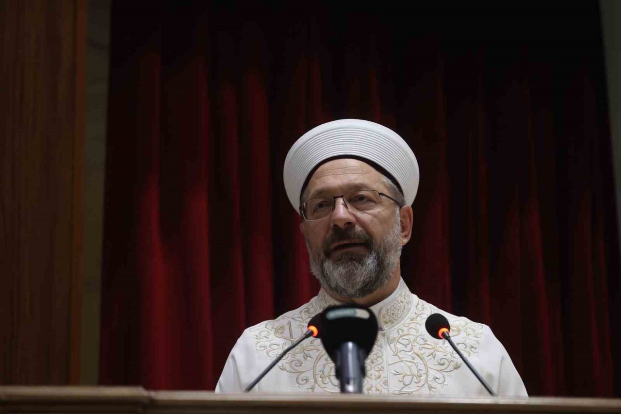 Diyanet İşleri Başkanı Erbaş: “İnsanlığın huzur ve refahı, yeryüzünün imar ve ıslahı için koşturuyoruz”