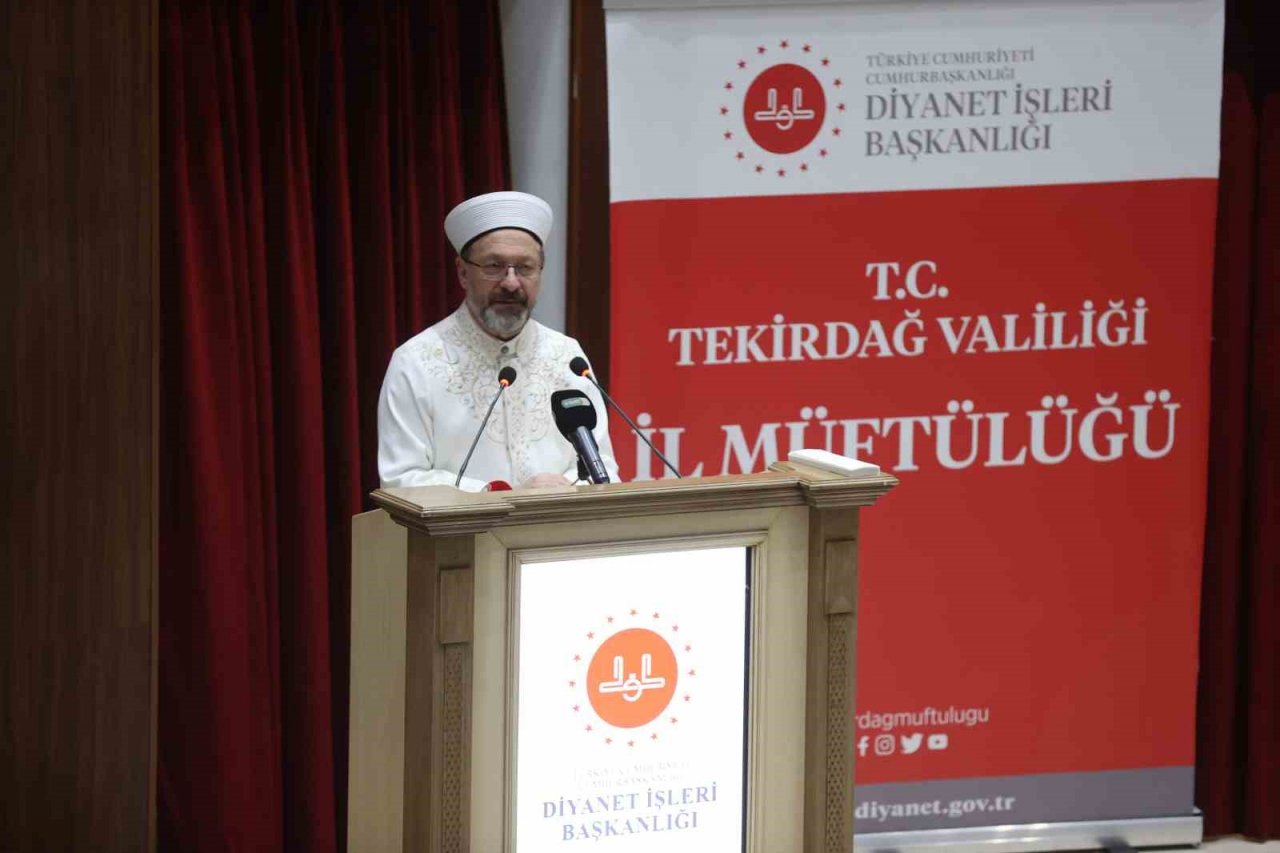 Diyanet İşleri Başkanı Erbaş: “İnsanlığın huzur ve refahı, yeryüzünün imar ve ıslahı için koşturuyoruz”
