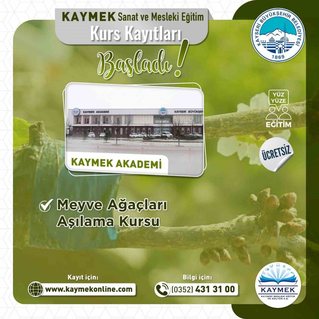 KAYMEK Meyve ağaçları Aşılama Kursu Açtı