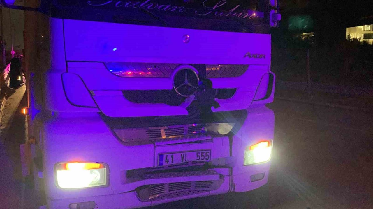 Tırın çarptığı yaya hayatını kaybetti