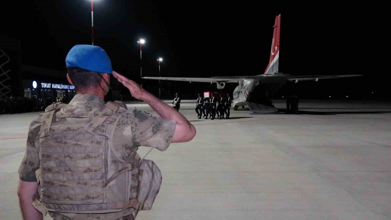 Şehidin naaşı memleketi Tokat’a ulaştırıldı