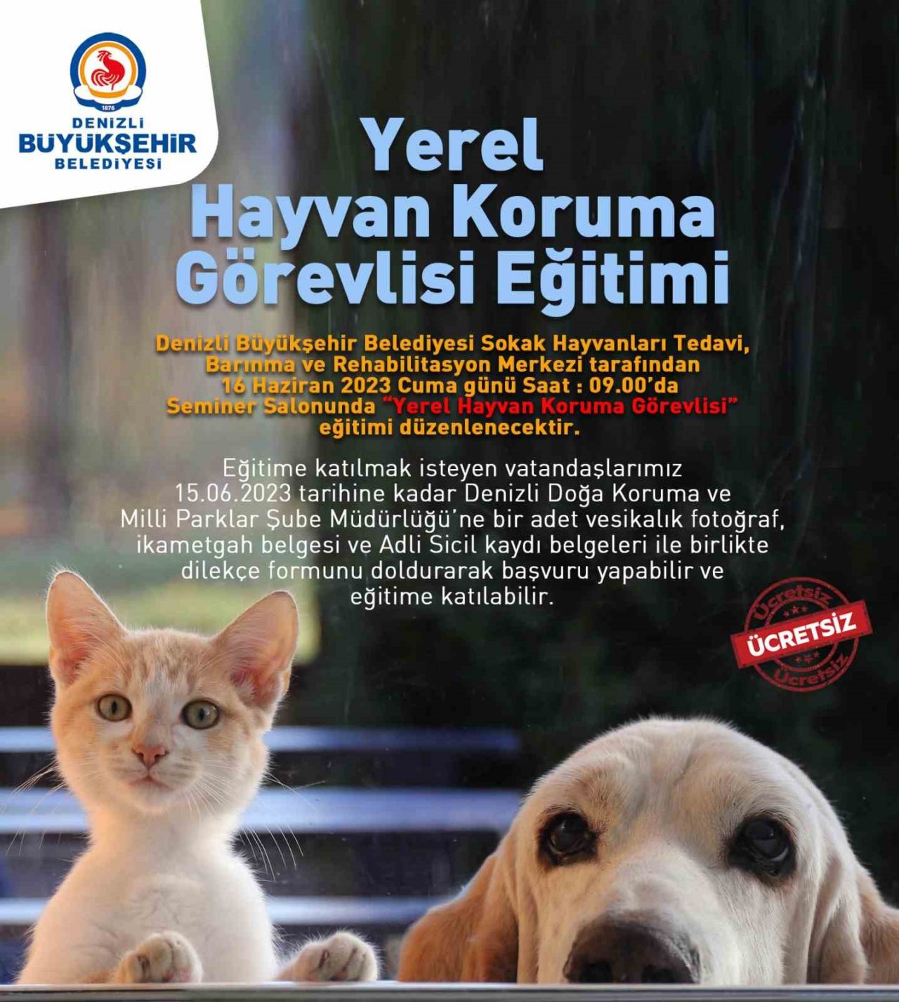 Denizli’de can dostlar için eğitim