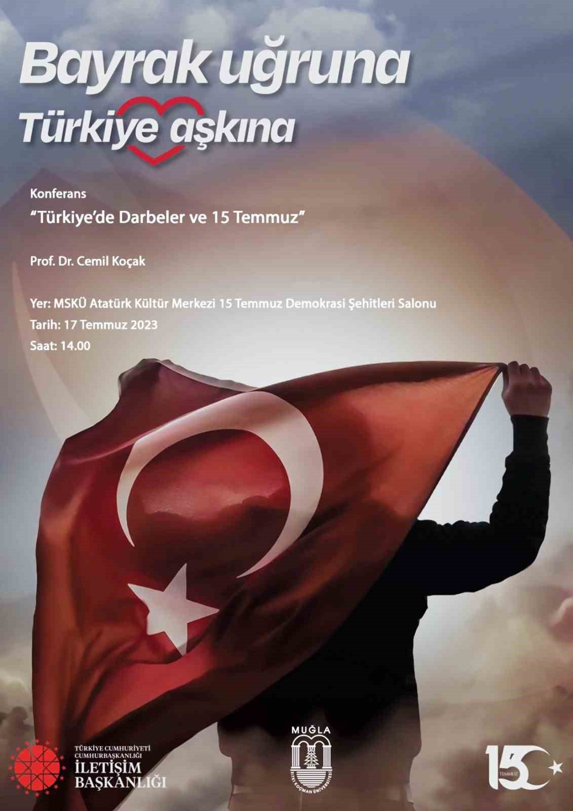 MSKÜ’de ‘Türkiye’de Darbeler ve 15 Temmuz’ konferansı