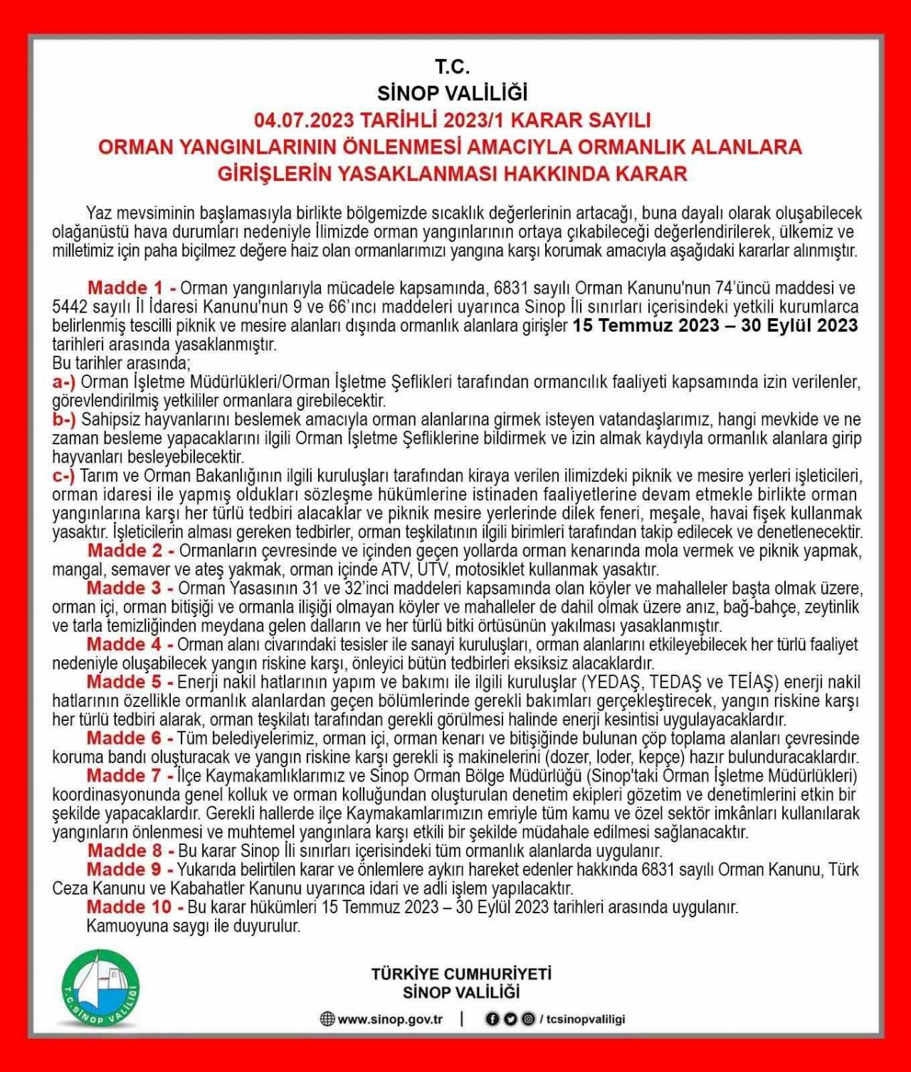 Sinop’ta 30 Eylül’e kadar ormanlara girişler yasaklandı