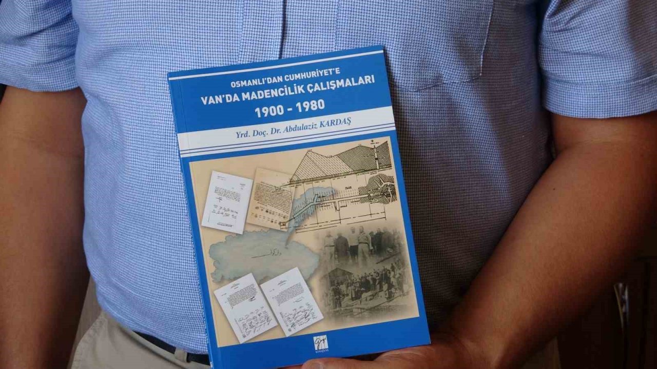 Tarih kaynaklarında Van’ın 4 noktasında petrol çıkarıldığı ortaya çıktı