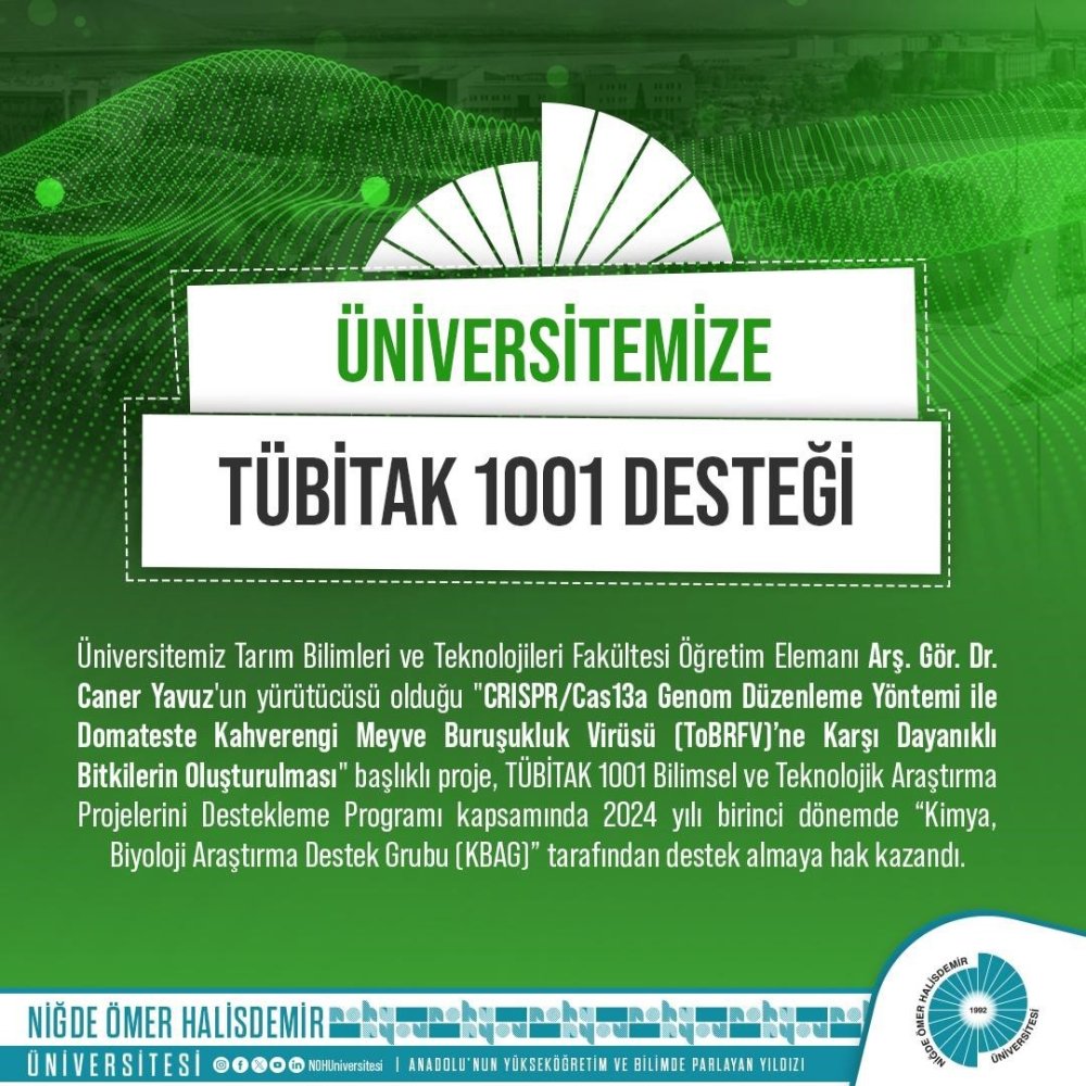 Domates virüsü projesi desteklenmeye hak kazandı