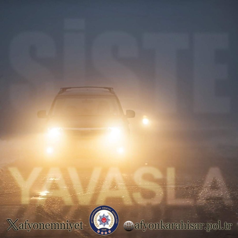 Sürücülere sis farı uyarısı