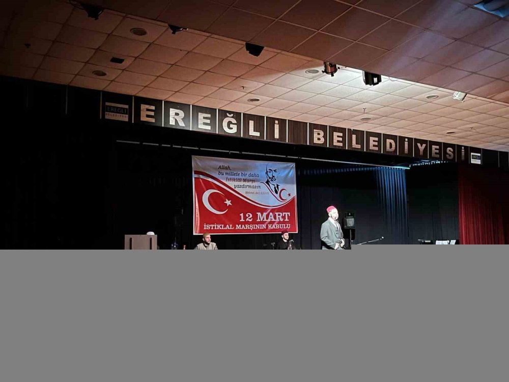 Ereğli’de 12 Mart Coşkusu: İstiklal Marşı’nın Kabulü Kutlandı