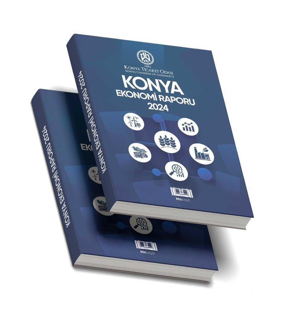 Konya’nın Ekonomik Gücü Rakamlarla Ortaya Kondu