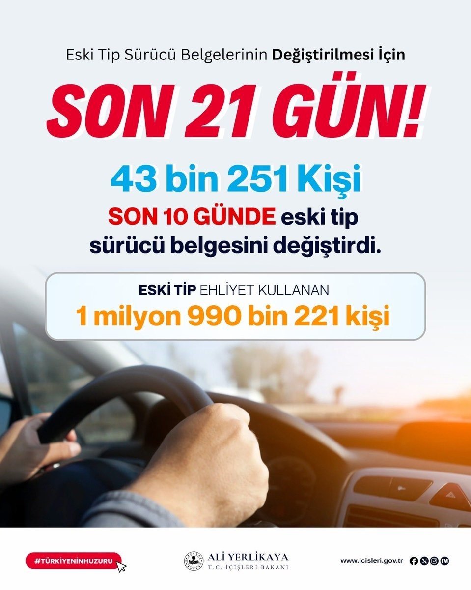 Eski tip ehliyet için son 21 gün: Bakan Yerlikaya'dan süre uzatılmayacak uyarısı
