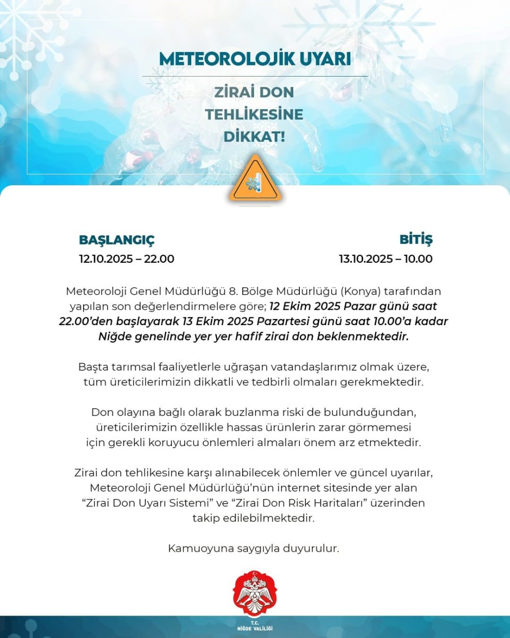 Niğde'nin don sınavı başladı