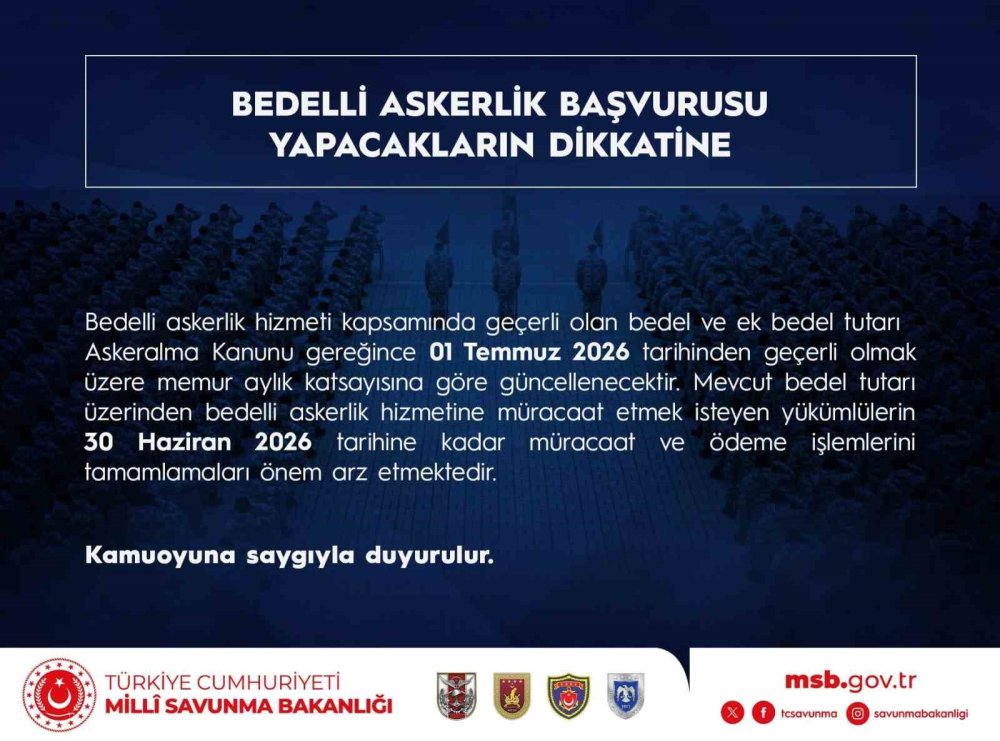 Bedelli Askerlikte Son Şans! MSB Tarih Vererek Uyardı