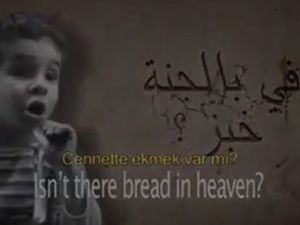 Ölmek istiyorum çünkü Cennet'te ekmek var!