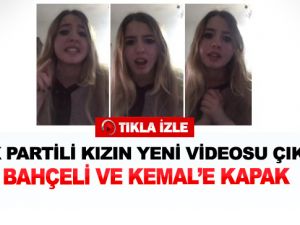 Muhalefete tepki gösteren AK Partili kızdan yeni video