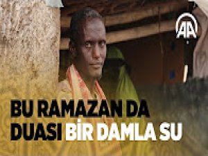 Bu ramazan da duası bir damla su