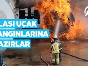 Üçüncü havalimanı personeli olası uçak yangınlarına hazır