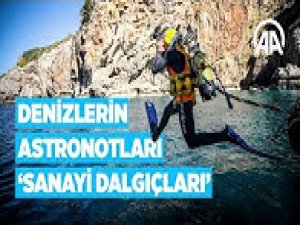Denizlerin astronotları 'sanayi dalgıçları'