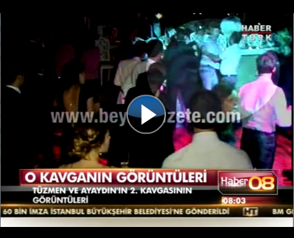 Tüzmen ile Ayaydının kavga görüntüleri