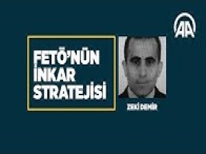FETÖ'nün inkar stratejisi: Zeki Demir