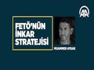 FETÖ'nün inkar stratejisi: Muammer Aygar