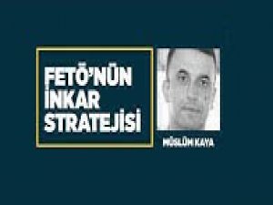 FETÖ'nün inkar stratejisi: Müslüm Kaya