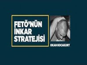 FETÖ'nün inkar stratejisi: Okan Kocakurt