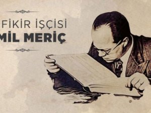 Büyük mütefekkir: Cemil Meriç