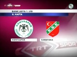 Konyaspor - Karşıyaka 1-0 ( 8.Hafta ) sezon 2011 / 2012 